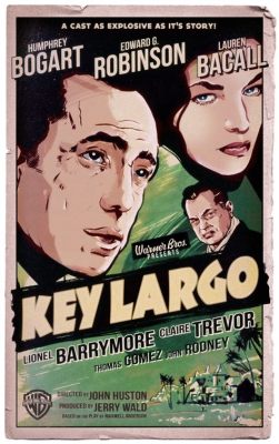  Key Largo!  Intense Film Noir With a Touch of Tropical Paradise